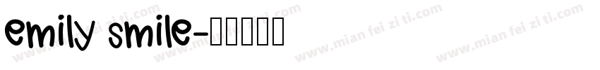 emily smile字体转换